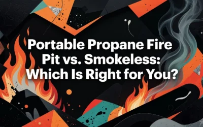 Portable Propane Fire Pit vs. Smokeless: Which Is Right for You?